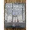 Cathédrales d'Europe