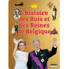 L'Histoire des Rois et des Reines de Belgique