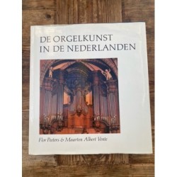 De Orgelkunst in de Nederlanden