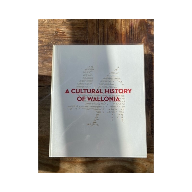 A Cultural History of Wallonia