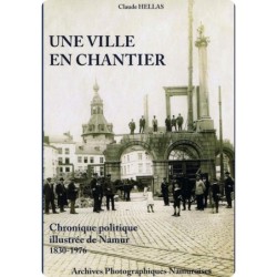 Namur, une ville en chantier