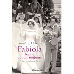 Fabiola, Reine depuis toujours