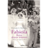 Fabiola, Reine depuis toujours