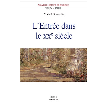 L'Entrée dans le XXe siècle