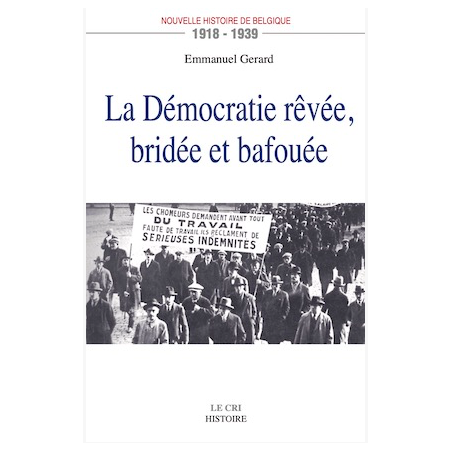 La Démocratie rêvée, bridée et bafouée