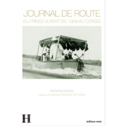 Journal de route du Prince Albert en 1909 au Congo