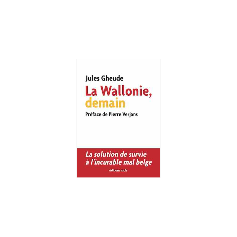 La Wallonie, demain La Wallonie, demain