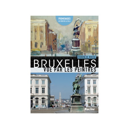 Bruxelles vue par les peintres