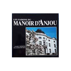 Les Saisons du Manoir d'Anjou