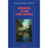 Bruxelles, 175 ans d'une capitale