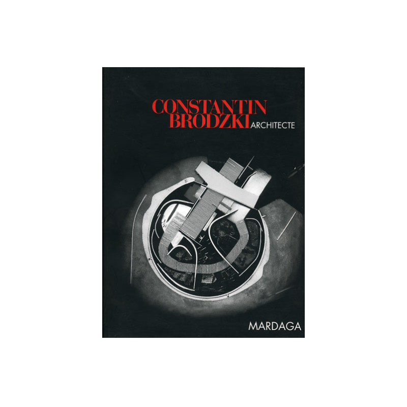 Constantin Brodzki, architecte Constantin Brodzki, architecte
