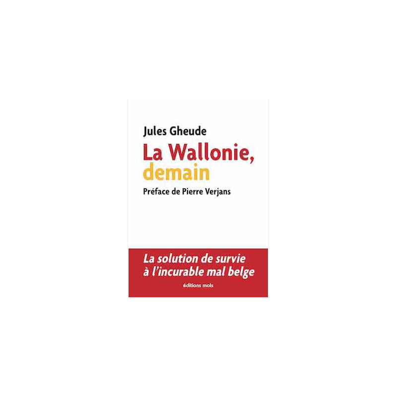 La Wallonie, demain