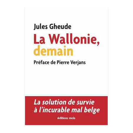 La Wallonie, demain