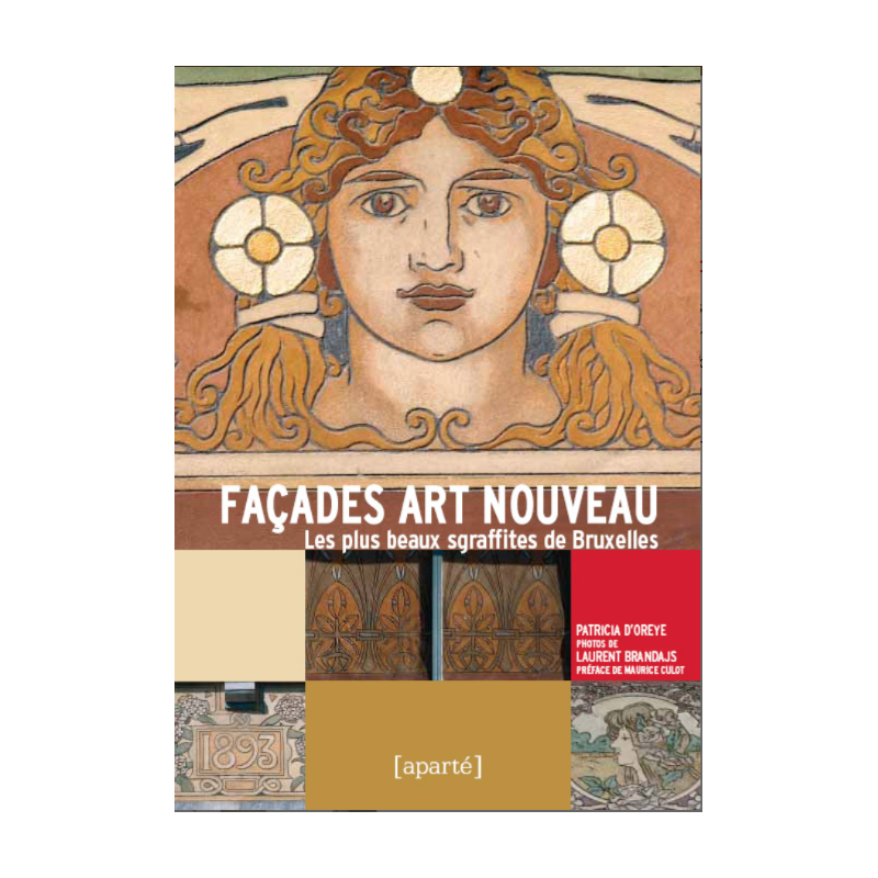 FAÇADES ART NOUVEAU Les plus beaux graffites de bruxelles FAÇADES ART NOUVEAU Les plus beaux graffites de bruxelles