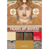 FAÇADES ART NOUVEAU Les plus beaux graffites de bruxelles