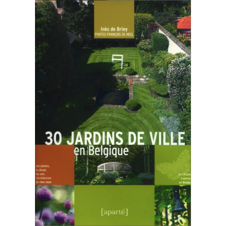 30 JARDINS DE VILLE en Belgique