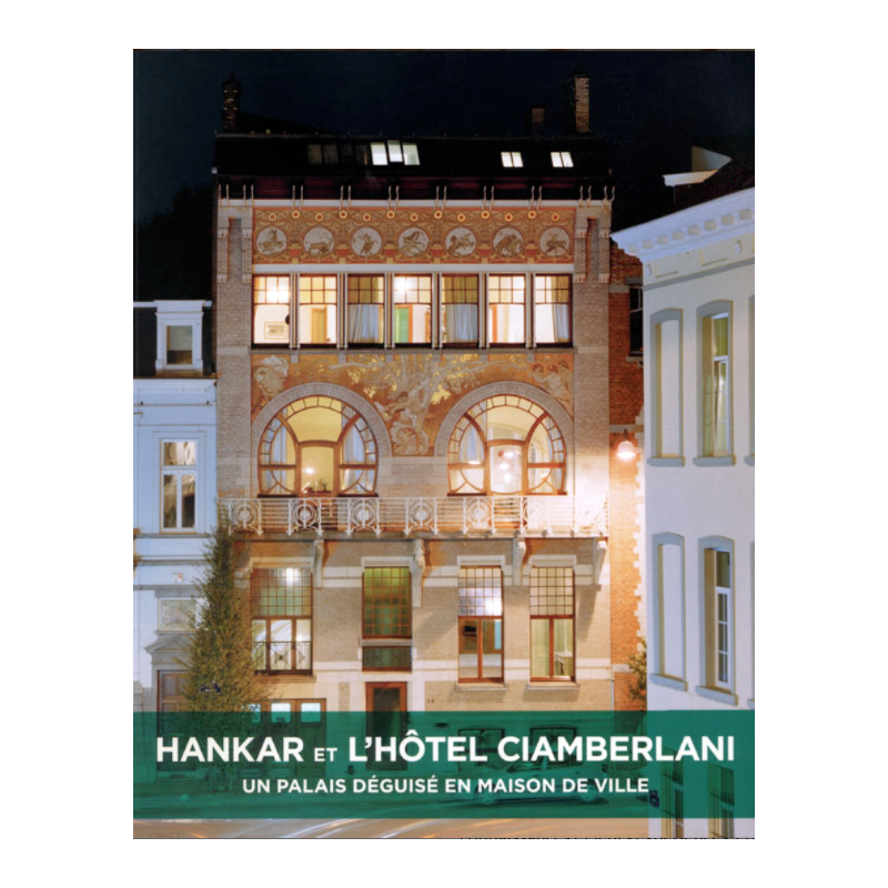 HANKAR ET L’HÔTEL CIAMBERLANI HANKAR ET L’HÔTEL CIAMBERLANI