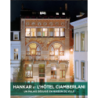 HANKAR ET L’HÔTEL CIAMBERLANI