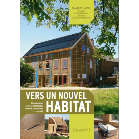 VERS UN NOUVEL HABITAT