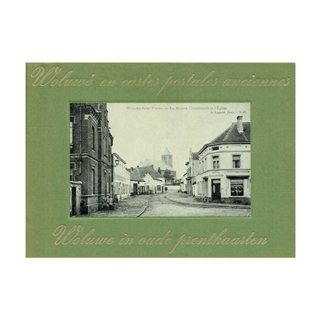 Woluwé en cartes postales anciennes - Woluwe in oude prentkaarten
