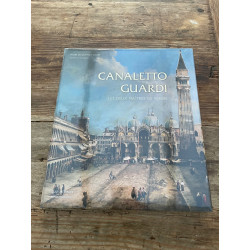 Canaletto Guardi - Les deux maîtres de Venise