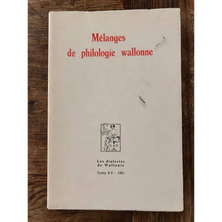 Mélanges de Philologie Wallonne