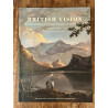 British Vision, Observation and Imagination in British Art, 1750-1950