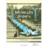 Bruxelles disparu I