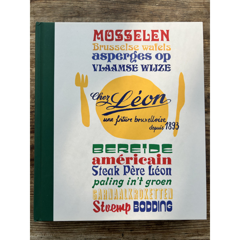Chez Léon, une friture bruxelloise depuis 1893 - Nederlandstalige versie