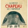 Le petit chapeau de l’empereur