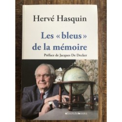 Hervé Hasquin - Les "bleus" de la mémoire