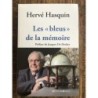 Hervé Hasquin - Les "bleus" de la mémoire