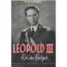 Léopold III roi des Belges par Georges H. Dumont