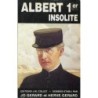 ALBERT 1er INSOLITE