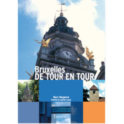 BRUXELLES DE TOUR EN TOUR