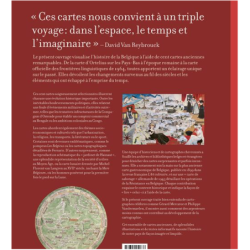 L'histoire de la belgique en 100 cartes anciennes