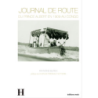 Journal de route du Prince Albert en 1909 au Congo