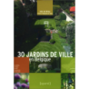 30 JARDINS DE VILLE en Belgique