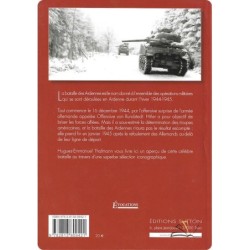 La Bataille des Ardennes - Hiver 1944-1945