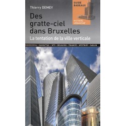 Des grattes-ciel dans Bruxelles
