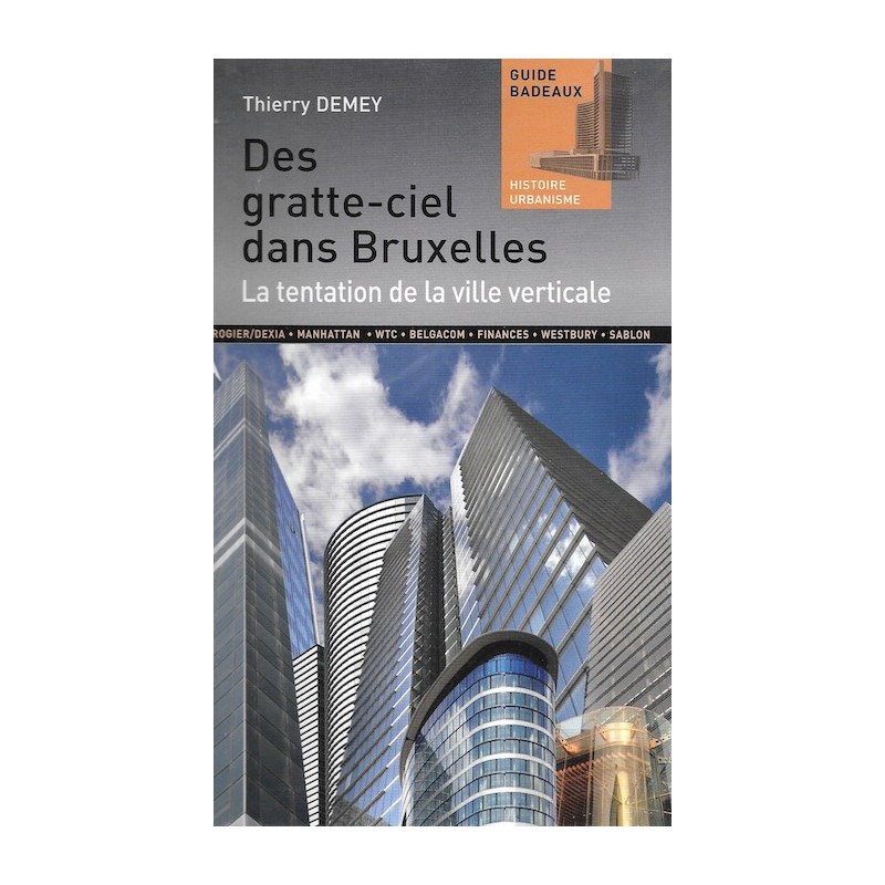 Des grattes-ciel dans Bruxelles