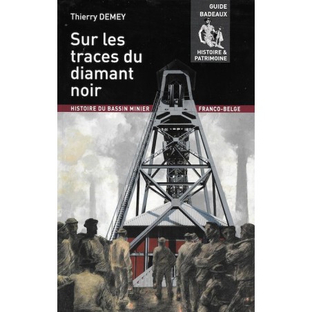 Sur les traces du diamant noir