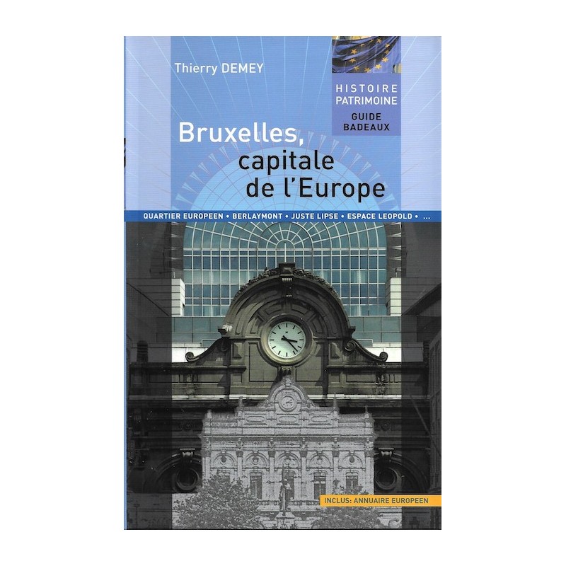 Bruxelles Capitale de l'Europe Bruxelles Capitale de l'Europe