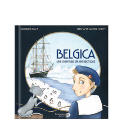 Belgica, une aventure en antarctique
