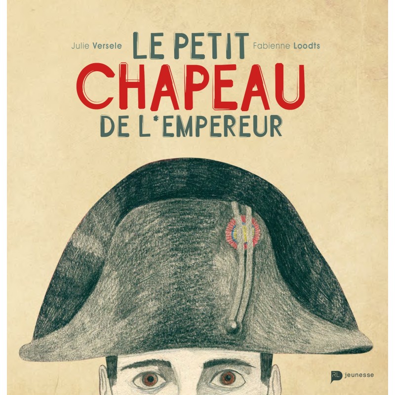 Le petit chapeau de l’empereur Le petit chapeau de l’empereur