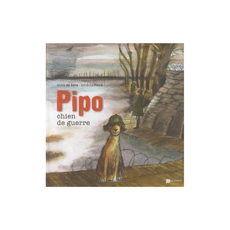 Pipo chien de guerre Pipo chien de guerre