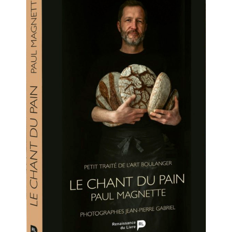 Le chant du pain - Paul Magnette
