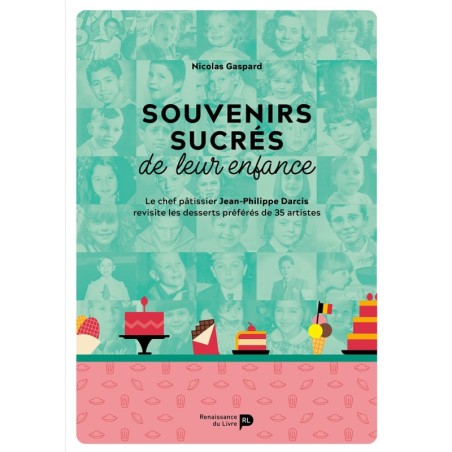 Souvenirs sucrés de leur enfance