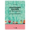 Souvenirs sucrés de leur enfance