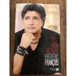 Frédéric François: C'est Mon Histoire